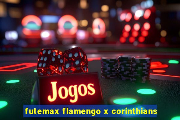 futemax flamengo x corinthians